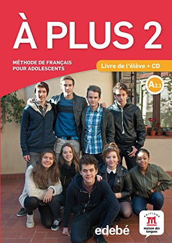 À Plus 2ºESO - Livre de l'élève