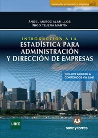 Introducción a la Estadística para Administración y Dirección de Empresas - Sanz y Torres