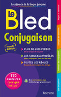 Le Bled Conjugaison - Nouvelle Édition