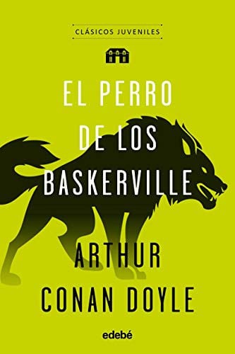 El perro de los baskerville - Arthur Conan Doyle