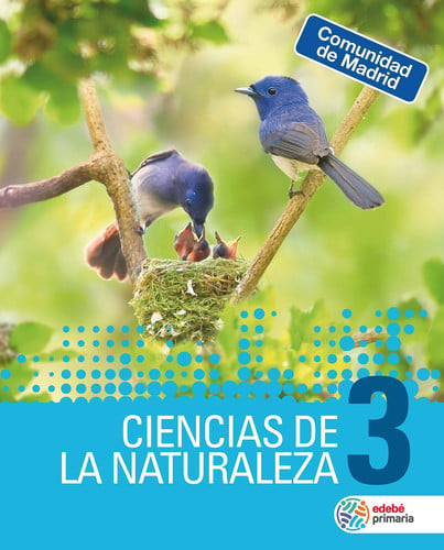 Ciencias de la Naturaleza 3ºEP - Madrid- Edebé On
