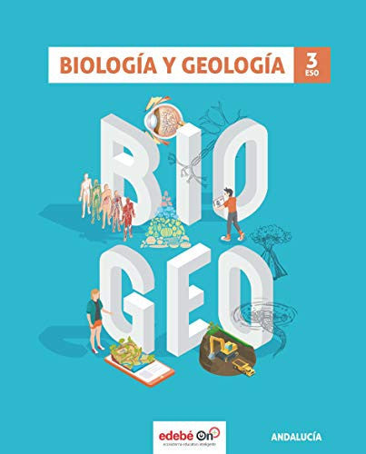 Biología y Geología 3ºESO - Andalucía - Edebé On +