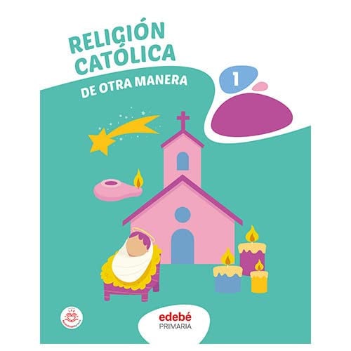 Religión Católica 1ºEP - De Otra Manera - Enlazados