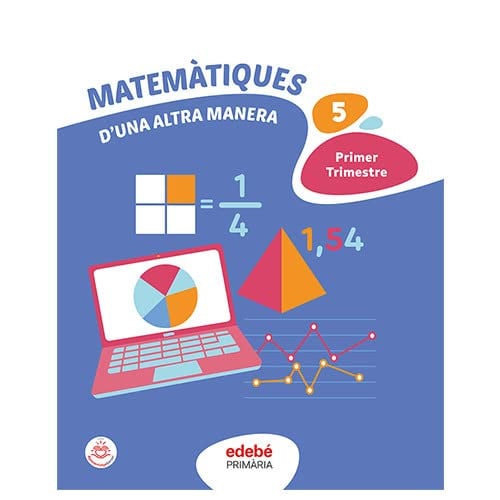 Matemàtiques 5è Pri - D' una altra manera