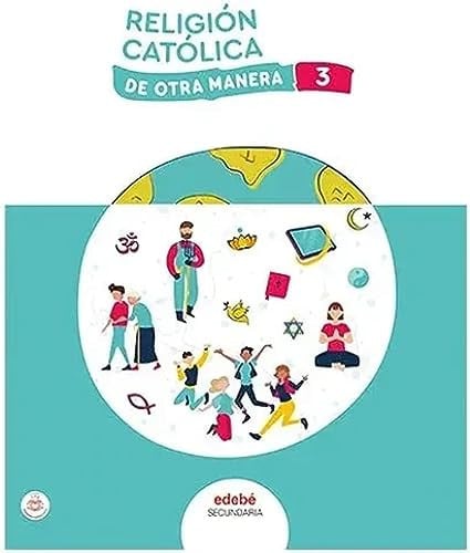Religión Católica 3ºESO - De Otra Manera - Enlazados