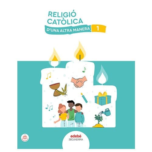 Religió Catòlica 1ºESO - D'Una Altra Manera