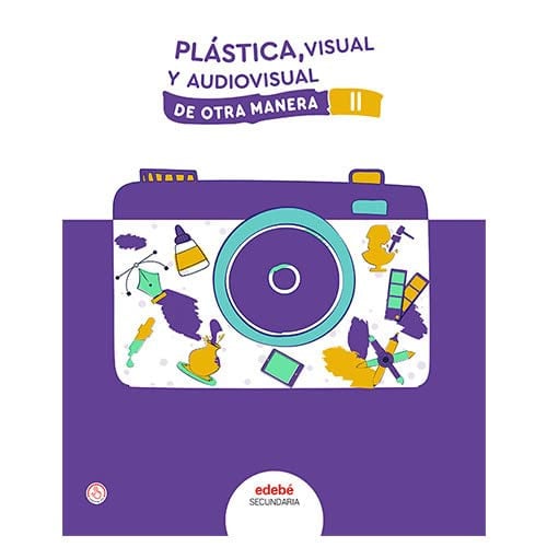 Plástica, Visual y Audiovisual II ESO - De Otra Manera