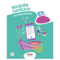Religión Católica 5ºEP - De Otra Manera - Enlazados