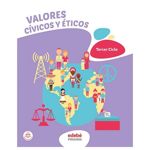 Valores Cívicos y Éticos Tercer Ciclo EP - De Otra Manera