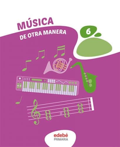 Musica 6ºEP - De Otra Manera