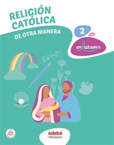 Religión Católica 2ºEP - De otra manera