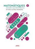 Matemàtiques Aplicades a les Ciències Socials 2n Batx - D'Una Altra Manera