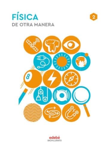 Física 2º Bach - De otra manera