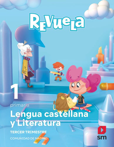 Lengua castellana y literatura 1ºEP - Revuela - Trimestres
