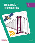 Tecnología y Digitalización I - Conecta De Otra Manera