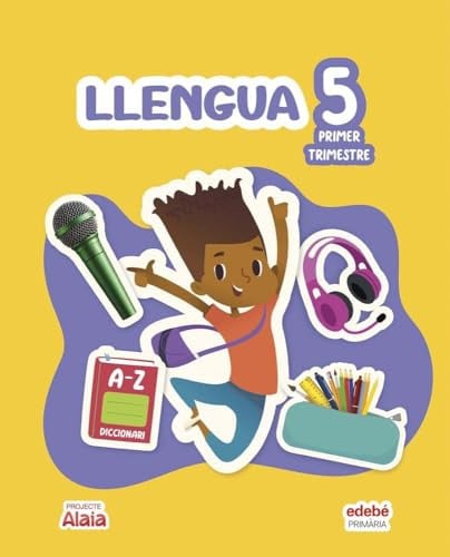 Llengua 5è Pri - Projecte Alaia