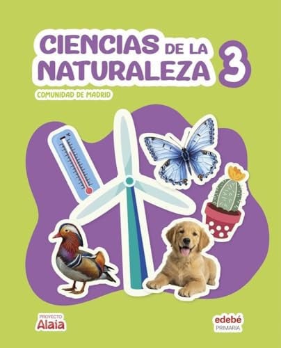 Ciencias de la Naturaleza 3º EP - Proyecto Alaia