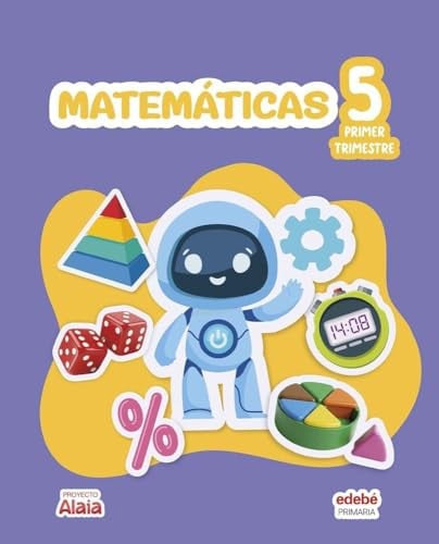 Matemáticas 5º EP - Proyecto Alaia