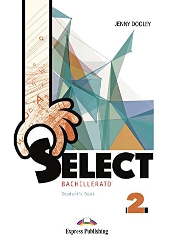 Select 2ºBach - Student's Book
