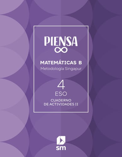 Piensa Infinito 4º ESO - Singapur Cuaderno de Actividades