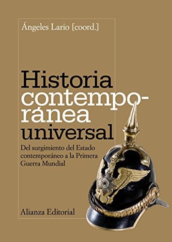 Historia Contemporánea Universal del Surgimiento del Estado COntemporáneo a la Primera Guerra Mundial - Manuales