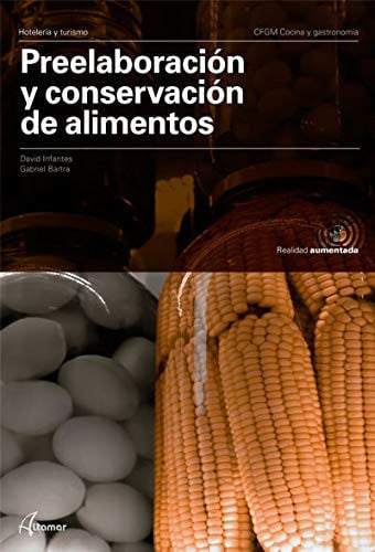 Preelaboración y conservación de alimentos CFGM Cocina y gastronomía