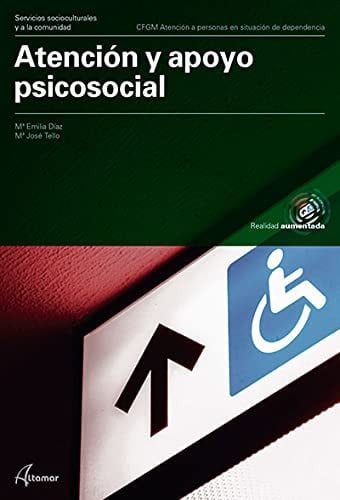 Atención y Apoyo Psicosocial - CFGM Atención a las Personas en Situación de Dependencia