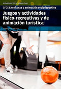 Juegos y actividades físico-recreativas y de animación turística - CFGS