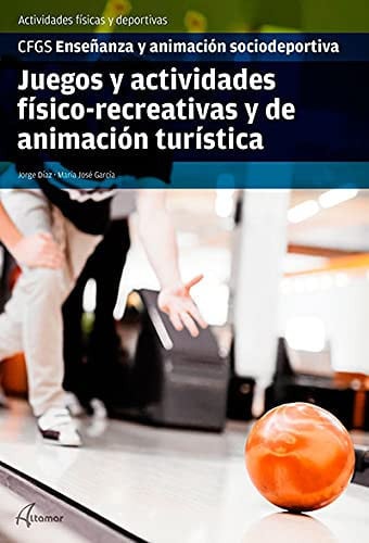 Juegos y actividades físico-recreativas y de animación turística - CFGS