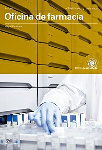 Oficina de Farmacia - CFGM Farmacia y Parafarmacia