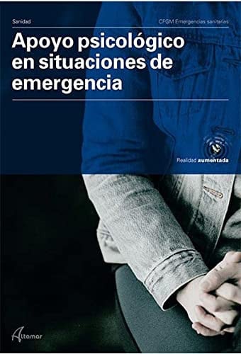 Apoyo Psicológico en Situaciones de Emergencia CFGM - Emergencias Sanitarias