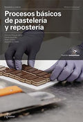 Procesos Básicos de Pastelería y Repostería