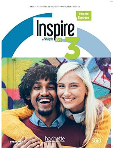 Inspire 3 B1 - Livre de l'élève Version Espagne