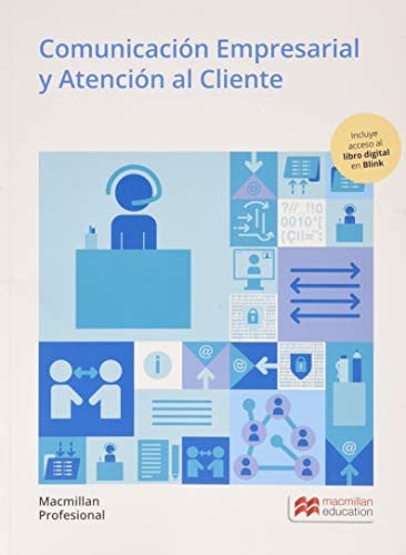 Comunicación Empresarial y Atención al Cliente - Administración