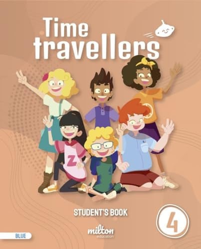 Time Travellers 4ºEP Student's Book - Blue