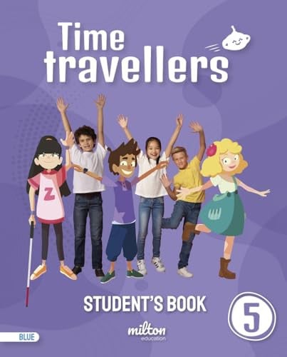 Time Travellers 5º EP - Blue Student's Book