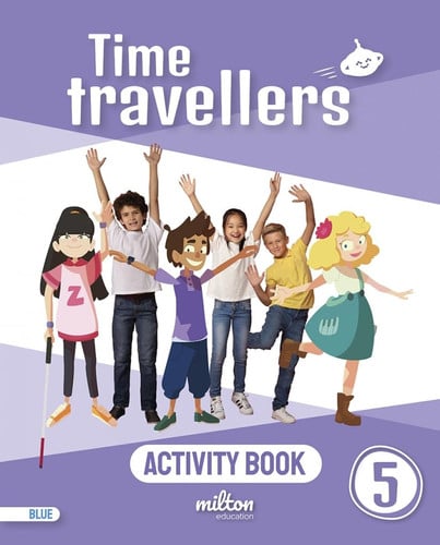 Time Travellers 5ºEP - Activity Book - BLUE