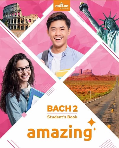 Amazing English 2ºBach - Student's Book