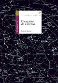 El cazador de estrellas - Ricardo Gómez Gil