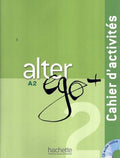 Alter Ego+ 2 A2 - Cahier d'activités