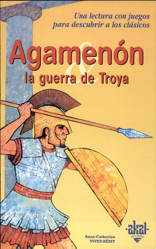 Agamenón La Guerra de Troya