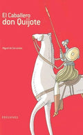 El Caballero don Quijote