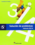 Solución de Problemas 5ºEP - Método DECA