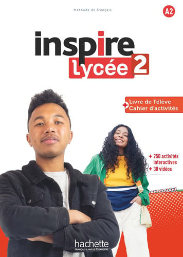Inspire Lycée 2 A2 - Livre + Cahier