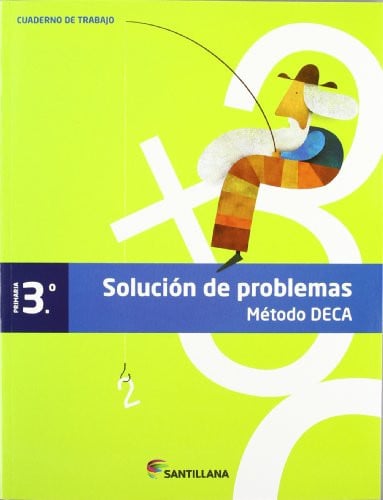 Solución de problemas 3ºEP - Método DECA