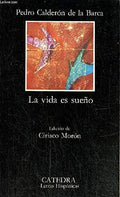 La vida es sueño - Pedro Calderon de la Barca