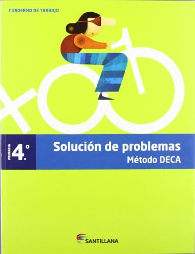 Solucion de problemas 4ºEP - Método DECA - Cuaderno de trabajo