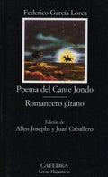 Poema del Cante Jondo - Romancero Gitano - Federico García Lorca