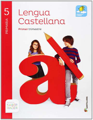 Lengua Castellana 5ºEP - Saber Hacer - Trimestres
