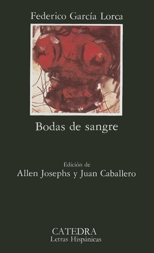 Bodas de sangre - Federico García Lorca